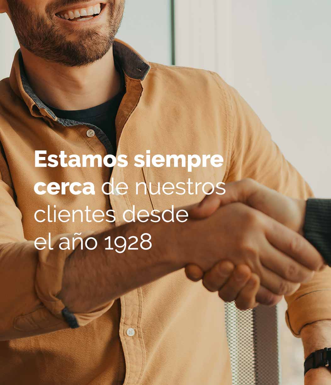 Estamos siempre cerca de nuestros clientes